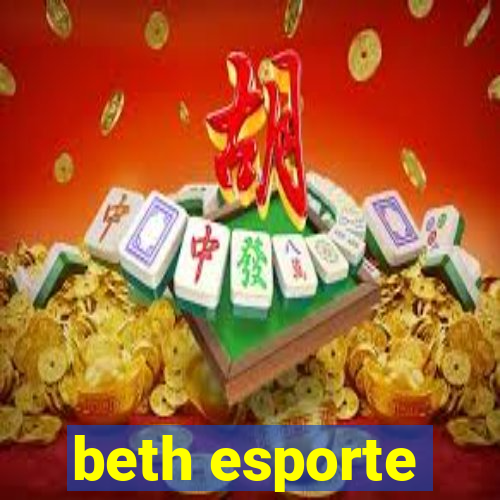 beth esporte